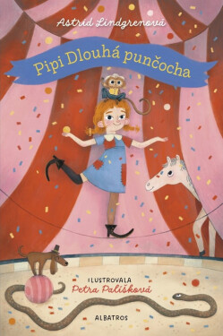 Pipi Dlouhá punčocha - Astrid Lindgren