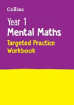 Year 1 Mental Maths Targeted Workbook - Collins KS1