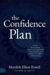 Confidence Plan: A Guided Journal - Elliott Meridith