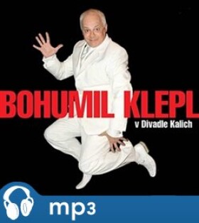 Bohumil Klepl v divadle Kalich, CD - Bohumil Klepl