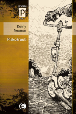 Pískožrouti - Denny Newman - e-kniha