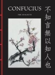 Confucius: The Analects - Confucius