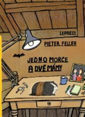 Jedno morče dvě mámy Pieter Feller