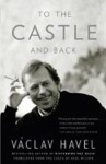 To the Castle and Back - Václav Havel