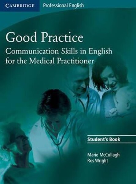 Good Practice Students Book - McCullagh, Marie; Wright, Ros