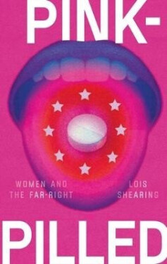 Pink-Pilled - Lois Shearing