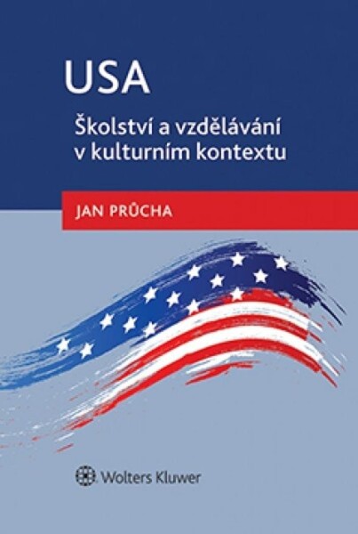 USA Školství vzdělávání kulturním kontextu