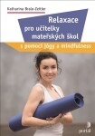Relaxace pro učitelky mateřských škol