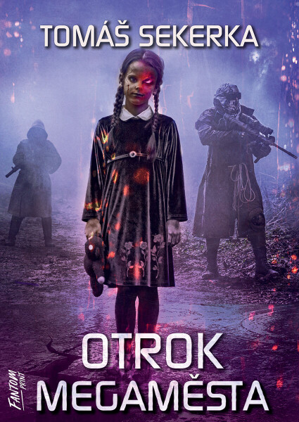 Otrok megaměsta - Tomáš Sekerka