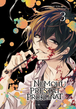 Nemohu přestat proklínat 3 (poškozená) - Kensuke Koba