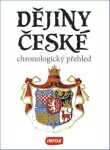 Dějiny české - chronologický přehled - Jaroslav Vít