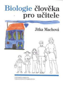 Biologie člověka pro učitele, Jitka Machová