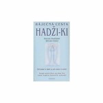 Báječná cesta Hadži-ki - Miroslav Hadaš