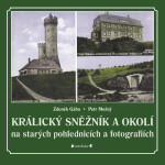 Králický Sněžník a okolí - Zdeněk Gába, Petr Možný