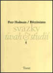 Březiniana (poškozená) - Petr Holman