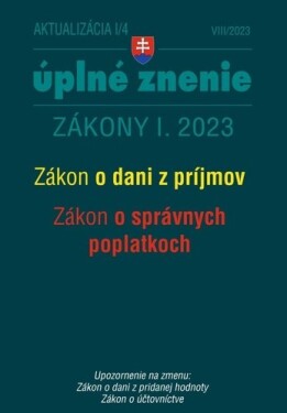 Aktualizácia I/4 2023 daňové účtovné zákony