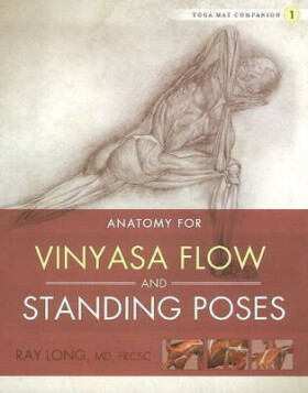 Yoga Mat Companion 1: Vinyasa Flow & Standing Poses - Long Ray