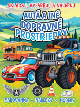 Autá a iné dopravné prostriedky