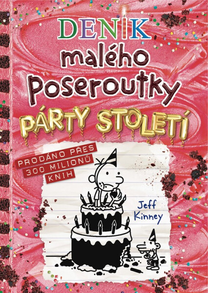 Deník malého poseroutky 20 - Párty století - Jay Kinney