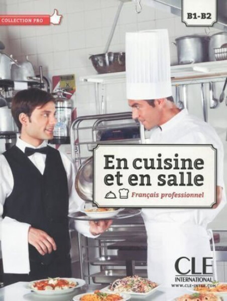 En cuisine et en salle: Livre + CD-ROM - kolektiv autorů
