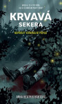 Krvavá sekera - Anna Beatrix Bártová