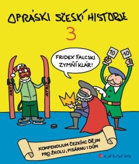 Opráski sčeskí historje 3 - jaz - e-kniha