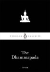 The Dhammapada (Little Black Classics) - Valerie J. Roebuck