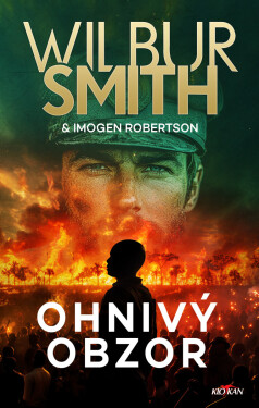 Ohnivý obzor - Wilbur Smith, Imogen Robertsonová