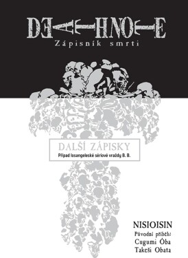 Death Note Zápisník smrti Další zápisky