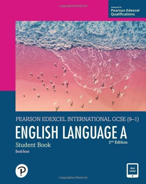 Pearson Edexcel International GCSE (9-1) English Language A Student Book - David Grant