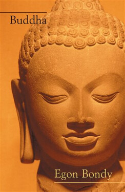 Buddha, 4. vydání - Egon Bondy