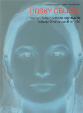 Lidský obličej - kolektiv autorů