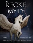 Řecké mýty: Od Titánů k Ikarovi a Odysseovi - Martin J. Dougherty
