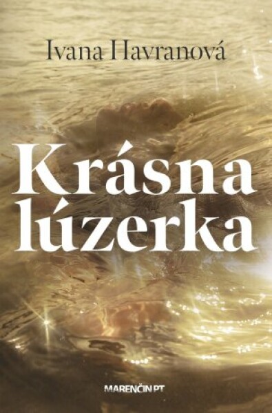 Krásna lúzerka - Ivana Havranová - e-kniha