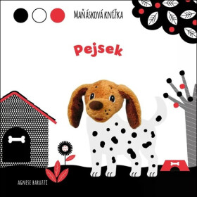 Pejsek - Maňásková knížka - Agnese Baruzzi
