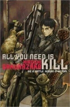 All You Need Is Kill, 1. vydání - Hiroshi Sakurazaka