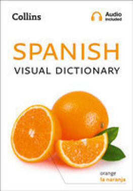 Collins Dictionaries - Collins Spanish Visual Dictionary - Collins Dictionaries