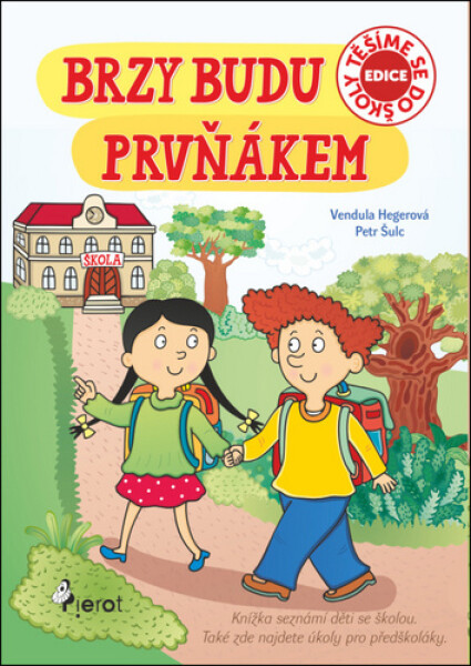 Brzy budu prvňákem - Petr Šulc