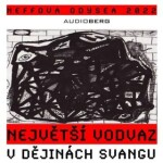 Největší vodvaz v dějinách svangu - Ondřej Neff - audiokniha