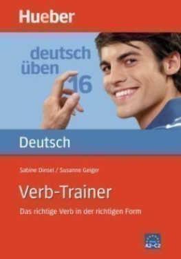 Deutsch üben: Verb-Trainer - Sabine Dinsel