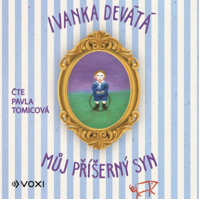 Můj příšerný syn (audiokniha) - Ivanka Devátá