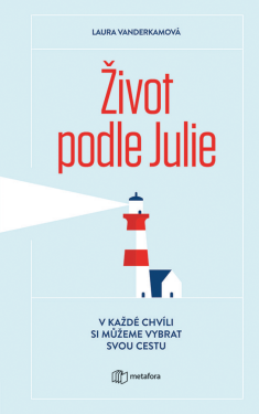 Život podle Julie - Laura Vanderkamová