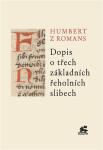 Dopis třech základních řeholních slibech Humbert Romans