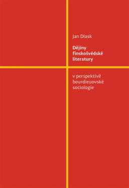 Dějiny finskošvédské literatury Jan Dlask