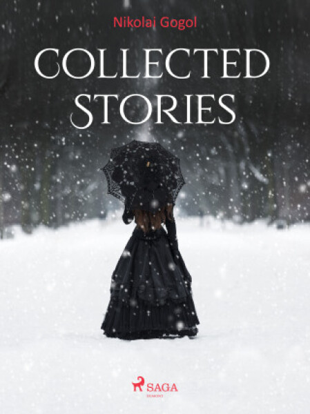 Collected Stories - Nikolai Gogol - e-kniha