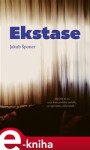Ekstase - Jakub Šponer e-kniha