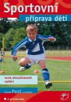 Sportovní příprava dětí Tomáš Perič