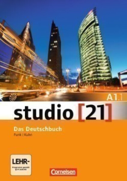 Studio 21 A1 Teil 1 Kurs- und Übungsbuch mit DVD-ROM - Funk, H.; Kuhn, Ch.