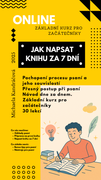 Jak napsat knihu za 7 dní? - Michaela Kandráčová