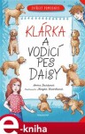 Zvířecí pomocníci Klárka vodicí pes Daisy Anna Burdová